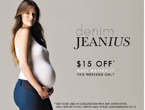 $15 off Mavi Maternity Jeans - this weekend only