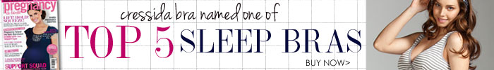 named one of TOP 5 sleep bras by pregnancy and birth magazine