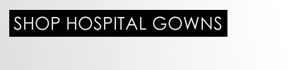 shop hospital gowns
