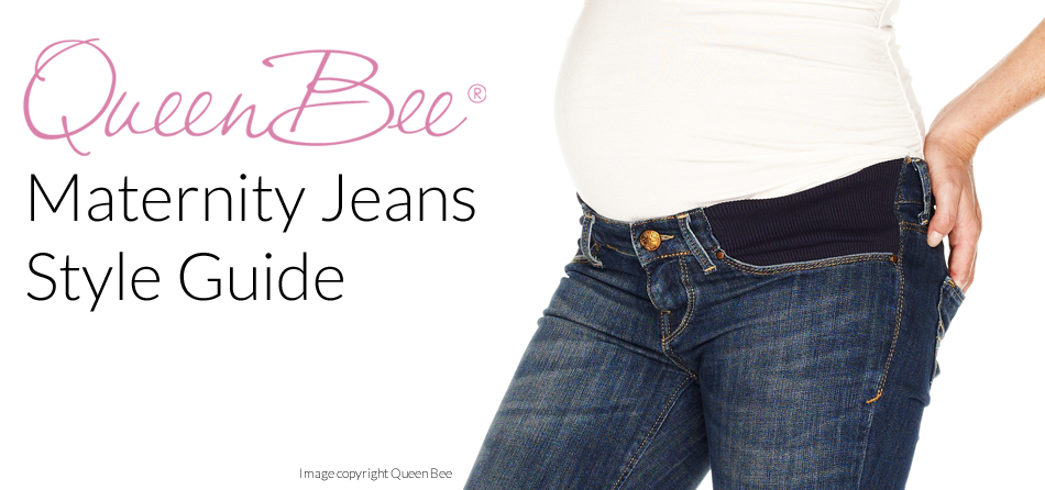 Maternity Jeans Style Queen Bee