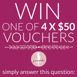 WIN ONE OF 4 X $50 VOUCHERS IN AUGUST