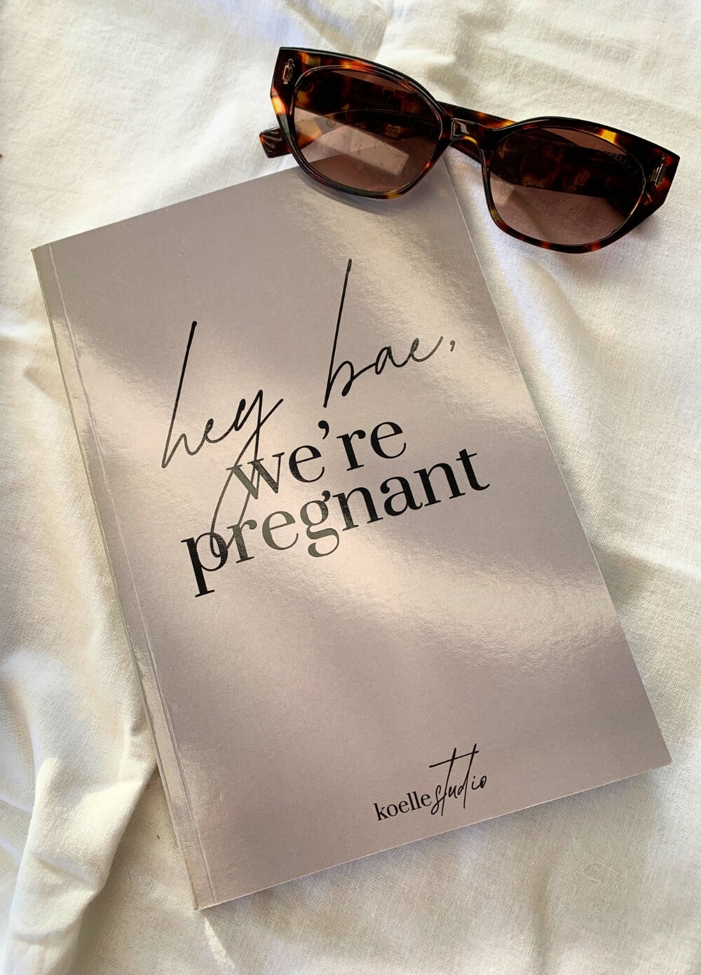 Hey Bae, Were Pregnant Journal by Koelle Studio
