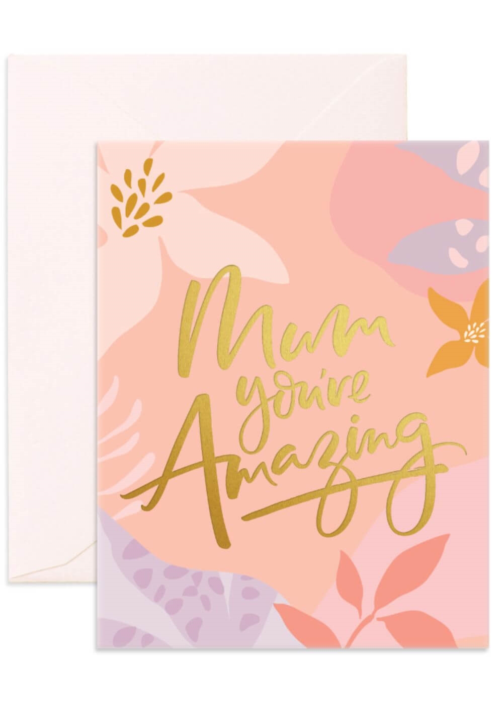 Fox & Fallow - Mum You're Amazing Greeting Card